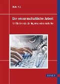 Die wissenschaftliche Arbeit - Dieter Veit