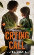 Cover-Bild zum Titel 'Crying Call' von 'Jeffe Boats'