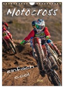 Cover-Bild zum Titel 'Motocross - einfach cool (Wandkalender 2026 DIN A4 hoch), CALVENDO Monatskalender' von 'Peter Roder'