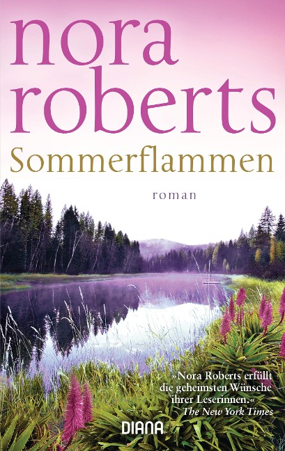 Sommerflammen - Nora Roberts
