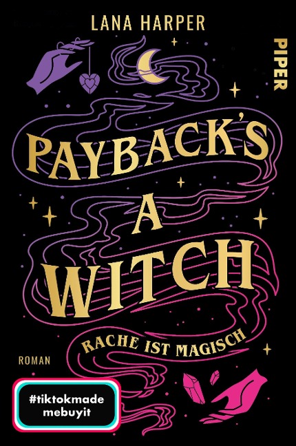 Payback's a Witch - Rache ist magisch - Lana Harper