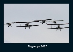 Cover-Bild zum Titel 'Flugzeuge 2027 Fotokalender DIN A4' von 'Tobias Schmitt, Kevin Heber'