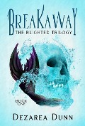 Cover-Bild zum Titel 'Breakaway' von 'Dezarea Dunn'