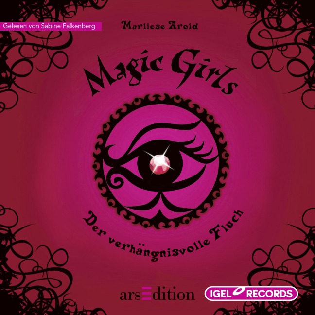 Magic Girls 1. Der verhängnisvolle Fluch - Marliese Arold