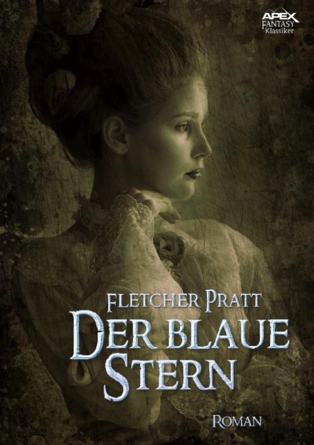 DER BLAUE STERN - Fletcher Pratt