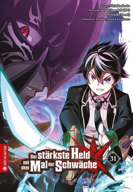 Der stärkste Held mit dem Mal der Schwäche 31 - Shinkoshoto, Huuka Kazabana, Friendly Land