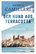 Cover-Bild zum Titel 'Der Hund aus Terracotta' von 'Andrea Camilleri'