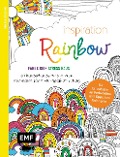 Inspiration Rainbow - 50 kunterbunte Motive zum Ausmalen für mehr Spaß im Alltag - 