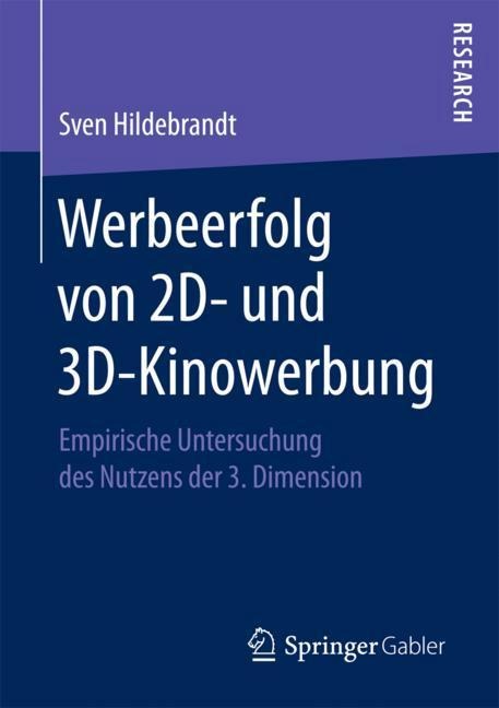 Werbeerfolg von 2D- und 3D-Kinowerbung - Sven Hildebrandt