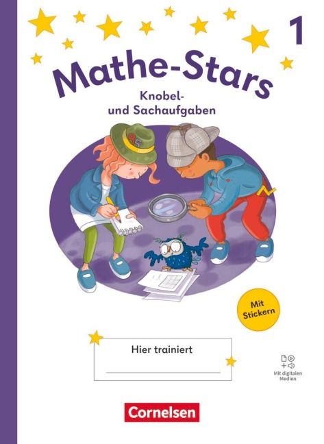 Mathe-Stars 1. Schuljahr - Knobel- und Sachaufgaben Ausgabe 2025 - Übungsheft - 