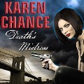 Cover-Bild zum Titel 'Death's Mistress Lib/E' von 'Karen Chance'