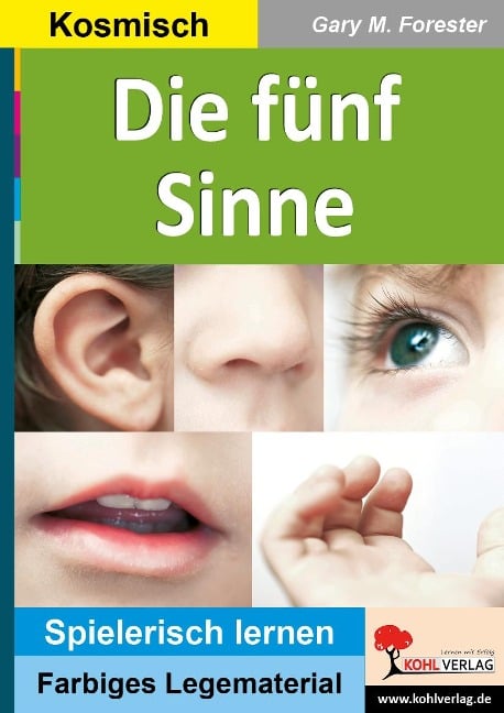 Die fünf Sinne - Gary M. Forester