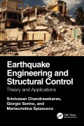Cover-Bild zum Titel 'Earthquake Engineering and Structural Control' von 'Srinivasan Chandrasekaran, Giorgio Serino, Mariacristina Spizzuoco'