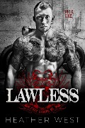 Cover-Bild zum Titel 'Lawless (Book 1)' von 'Heather West'