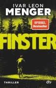 Cover-Bild zum Titel 'Finster' von 'Ivar Leon Menger'