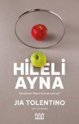 Cover-Bild zum Titel 'Hileli Ayna' von 'Jia Tolentino'