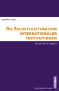 Cover-Bild zum Titel 'Die Selbstlegitimation internationaler Institutionen' von 'Jennifer Gronau'