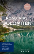 Cover-Bild zum Titel 'Roadtrips in den Dolomiten: Reiseführer (2025)' von 'Hans Müller'