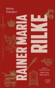 Cover-Bild zum Titel 'Rainer Maria Rilke - Bütün Öyküleri' von 'Rainer Maria Rilke'