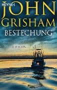Cover-Bild zum Titel 'Bestechung' von 'John Grisham'