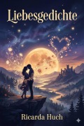 Cover-Bild zum Titel 'Liebesgedichte' von 'Ricarda Huch'