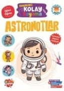 Etkinlikli Kolay Boyama - Astronotlar - Abdullah Karaca