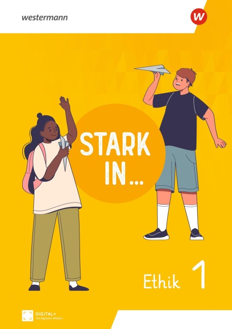 Stark in ... Ethik - Arbeitsheft 1 Lernstufe 5/6 - 