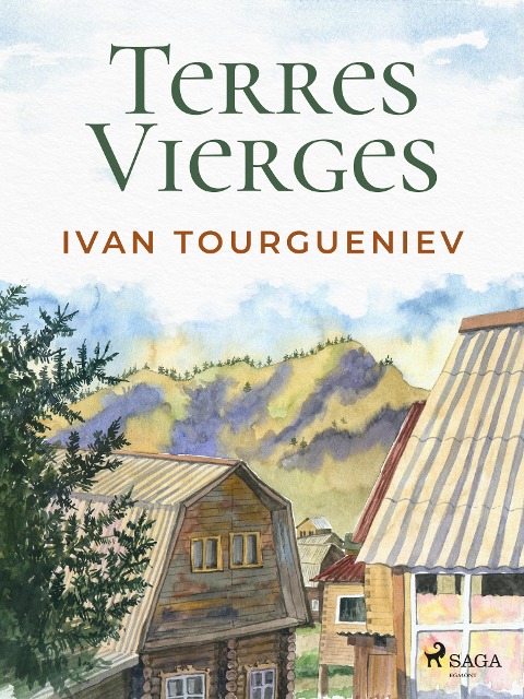 Terres Vierges - Ivan Tourgueniev