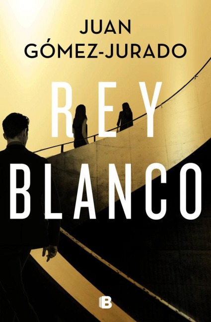 Rey blanco - Juan Gomez-Jurado