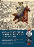 Cover-Bild zum Titel 'Wars and Soldiers in the Early Reign of Louis XIV - Volume 1' von 'Bruno Mugnai'