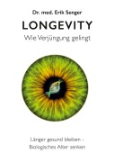 Cover-Bild zum Titel 'Longevity' von 'Erik Senger'