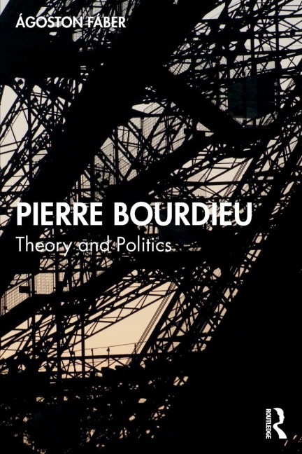 Pierre Bourdieu - Ágoston Fáber