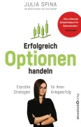 Cover-Bild zum Titel 'Erfolgreich Optionen handeln' von 'Julia Spina'