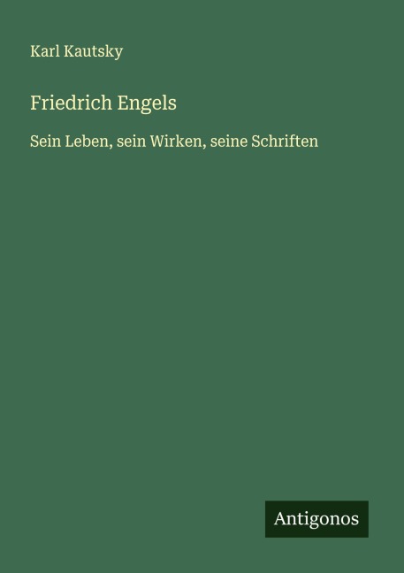 Friedrich Engels - Karl Kautsky