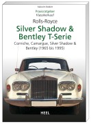Cover-Bild zum Titel 'Praxisratgeber Klassikerkauf Rolls-Royce Silver Shadow, Bentley T-Series' von 'Malcolm Bobbitt'