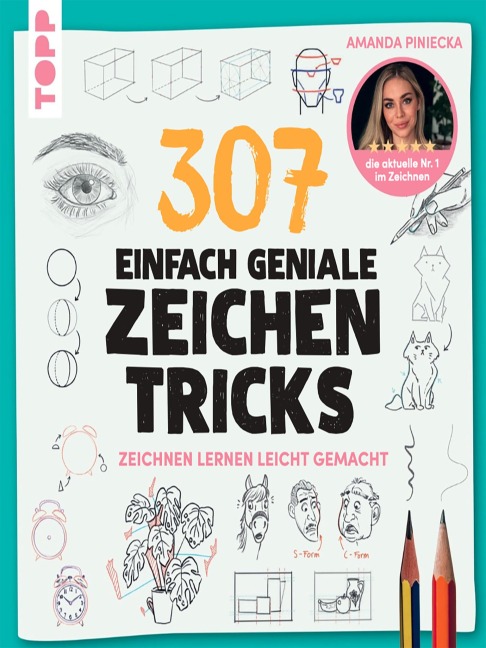 307 einfach geniale Zeichentricks - Amanda Piniecka