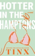 Cover-Bild zum Titel 'Hotter in the Hamptons' von 'Tinx'