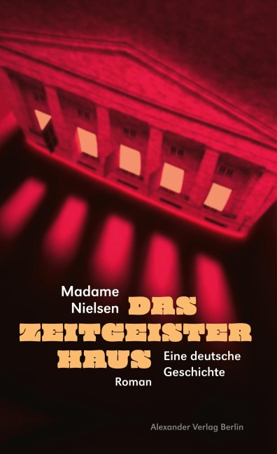 Das Zeitgeisterhaus - Madame Nielsen