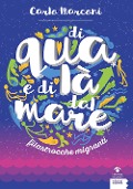 Cover-Bild zum Titel 'Di qua e di là dal mare. Filastrocche migranti' von 'Carlo Marconi'