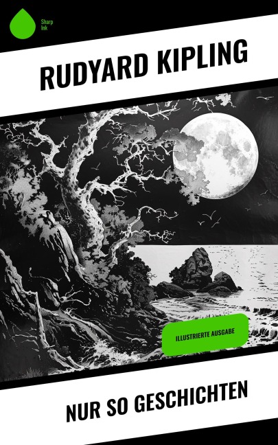 Nur so Geschichten - Rudyard Kipling