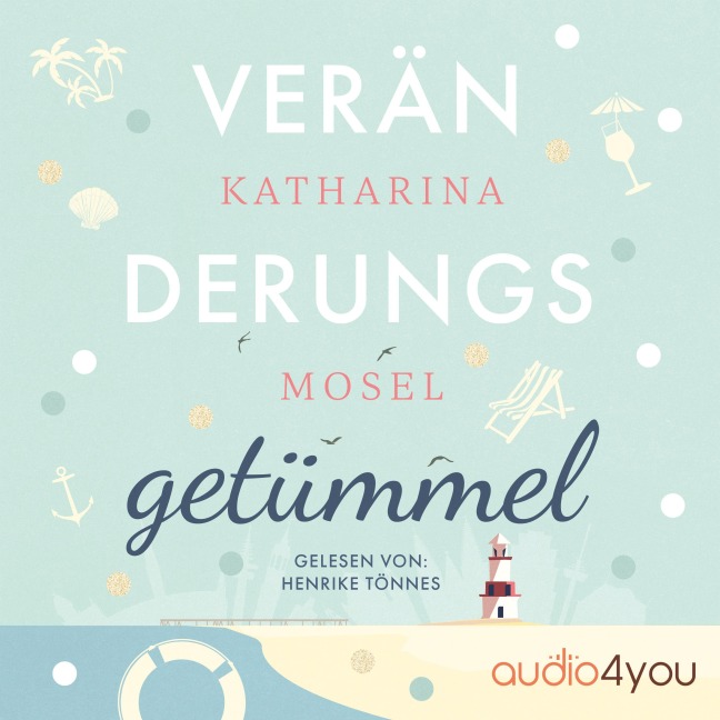 Veränderungsgetümmel - Katharina Mosel