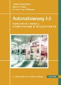 Automatisierung 4.0 - Thomas Schmertosch, Markus Krabbes, Christian Zinke-Wehlmann