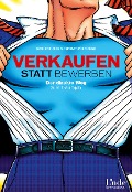 Cover-Bild zum Titel 'Verkaufen statt Bewerben' von 'Dirk Kreuter, Christopher Funk'