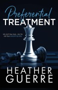Cover-Bild zum Titel 'Preferential Treatment' von 'Heather Guerre'