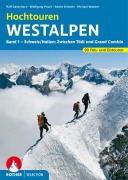 Cover-Bild zum Titel 'Hochtouren Westalpen Band 1' von 'Wolfgang Pusch, Edwin Schmitt, Ralf Gantzhorn, Michael Waeber'