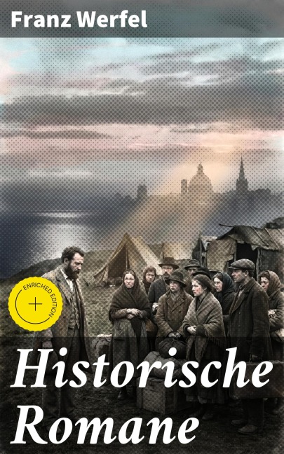Historische Romane - Franz Werfel