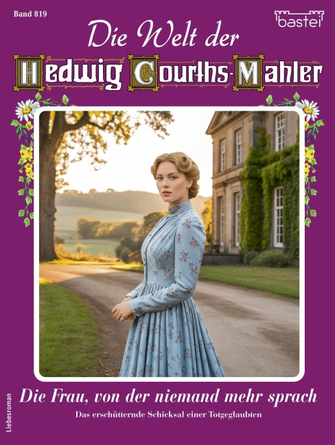 Die Welt der Hedwig Courths-Mahler 819 - Renate Busch
