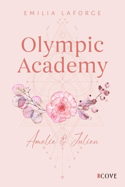 Olympic Academy 2: Amelie & Julien - Emilia Laforge