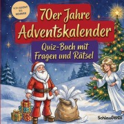 Cover-Bild zum Titel '70er Jahre-Adventskalender: Quiz-Buch mit Fragen und Rätsel' von 'Schlauvento Interactive'