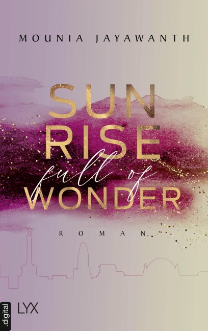 Sunrise Full Of Wonder - Mounia Jayawanth